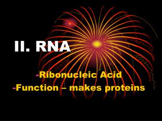 II. RNA