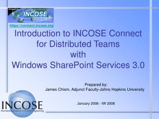Introduction to INCOSE Connect for Distributed Teams with Windows SharePoint Services 3.0