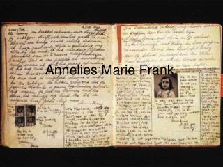 Annelies Marie Frank.