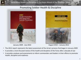 The 2012 report represents the latest assessment of the Army’s process that began in January 2009