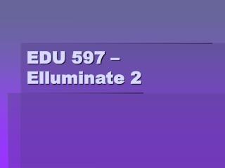 EDU 597 – Elluminate 2
