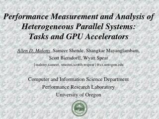 Performance Measurement and Analysis of Heterogeneous Parallel Systems: Tasks and GPU Accelerators
