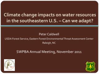 Climate change impacts on water resources in the southeastern U.S. – Can we adapt?