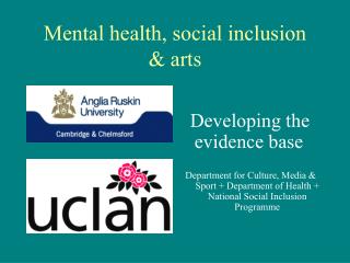 Mental health, social inclusion &amp; arts