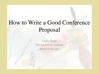 How to Write a Good Conference Proposal