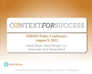 SHEEO Policy Conference August 9, 2012