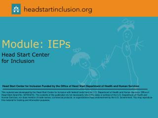 Module: IEPs Head Start Center for Inclusion