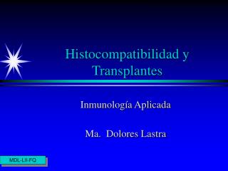 Histocompatibilidad y Transplantes