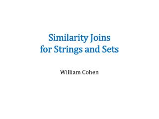 Similarity Joins for Strings and Sets