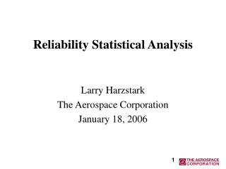 Reliability Statistical Analysis