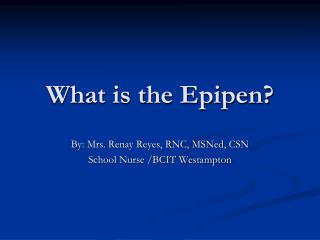 What is the Epipen?