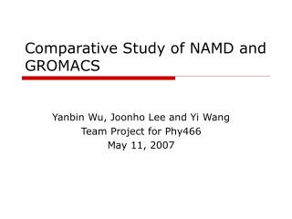 Comparative Study of NAMD and GROMACS