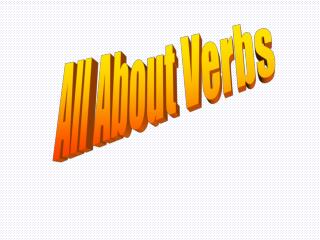 All About Verbs