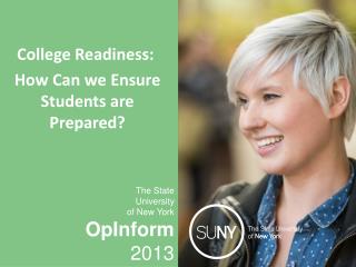 College Readiness:  How Can we Ensure Students are Prepared?