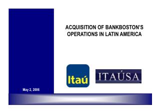 ACQUISITION OF BANKBOSTON’S OPERATIONS IN LATIN AMERICA