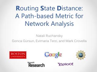 R outing S tate D istance: A Path-based Metric for Network Analysis