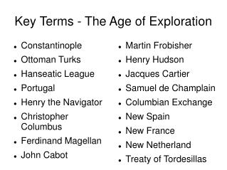 Key Terms - The Age of Exploration