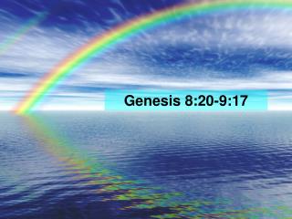 Genesis 8:20-9:17