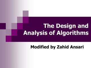 The Design and Analysis of Algorithms