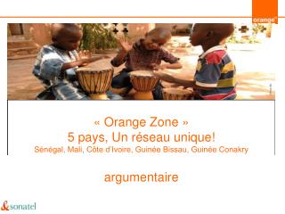 En quoi consiste l’offre « Orange Zone »?