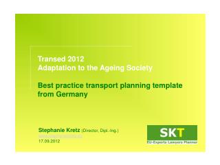 Transed 2012 Adaptation to the Ageing Society