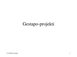 Gestapo-projekti