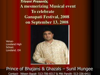 Prince of Bhajans &amp; Ghazals – Sunil Mungee