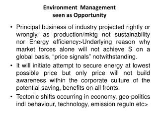 Environment Management seen as Opportunity