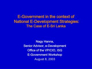 E-Government in the context of National E-Development Strategies: The Case of E-Sri Lanka