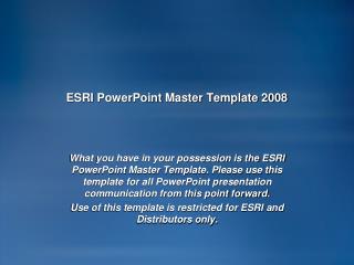 ESRI PowerPoint Master Template 2008