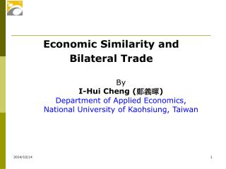 Economic Similarity and Bilateral Trade