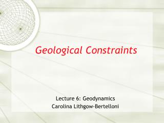 Geological Constraints