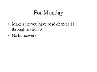 For Monday