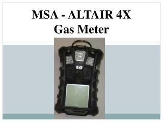 MSA - ALTAIR 4X Gas Meter