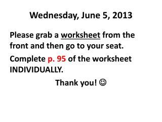 Wednesday, June 5, 2013