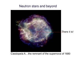Neutron stars and beyond