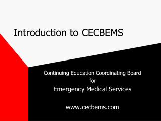 Introduction to CECBEMS
