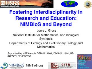 Fostering Interdisciplinarity in Research and Education: NIMBioS and Beyond