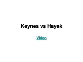 Keynes vs Hayek