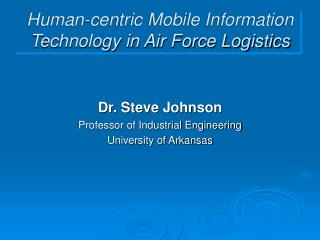 Human-centric Mobile Information Technology in Air Force Logistics