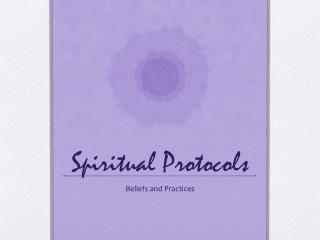 Spiritual Protocols