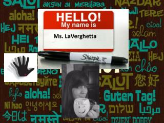 Ms. LaVerghetta