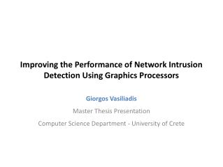 Improving the Performance of Network Intrusion Detection Using Graphics Processors