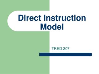 PPT - Direct Instruction PowerPoint Presentation - ID:6213870