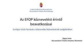 Az EFOP köznevelést érintő beavatkozásai