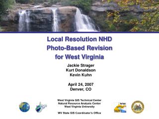 Local Resolution NHD Photo-Based Revision for West Virginia