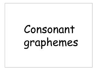 Consonant graphemes