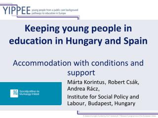 Keeping young people in education in Hungary and Spain