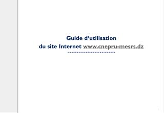 Guide d‘utilisation du site Internet cnepru-mesrs.dz