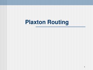 Plaxton Routing
